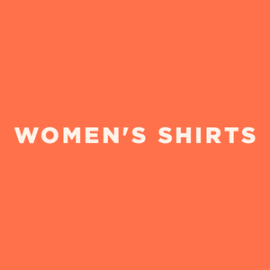 Women's Collection Shirts