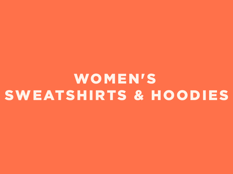 Women's Collection Sweatshirts & Hoodies