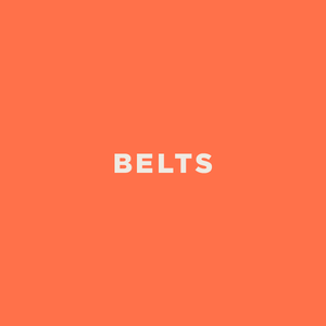 Belts